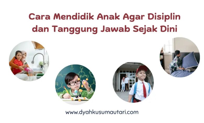 Cara Membangun Karakter Disiplin dan Tanggung Jawab pada Siswa Sejak Dini